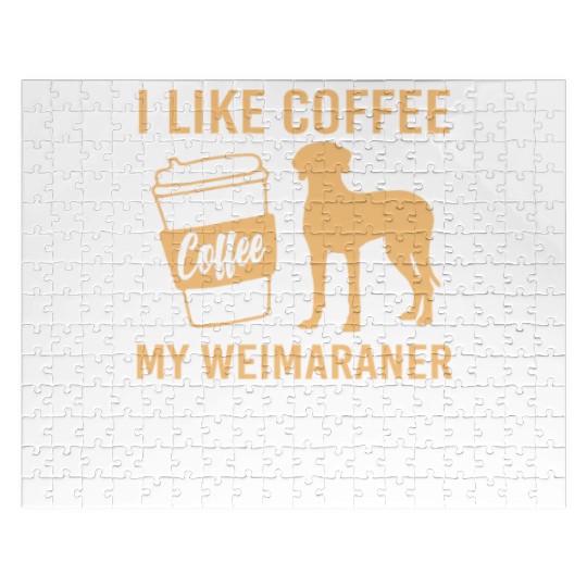 Dog Pun Coffee Lover Pet Coffee And Weimaraner Jigsaw Puzzles