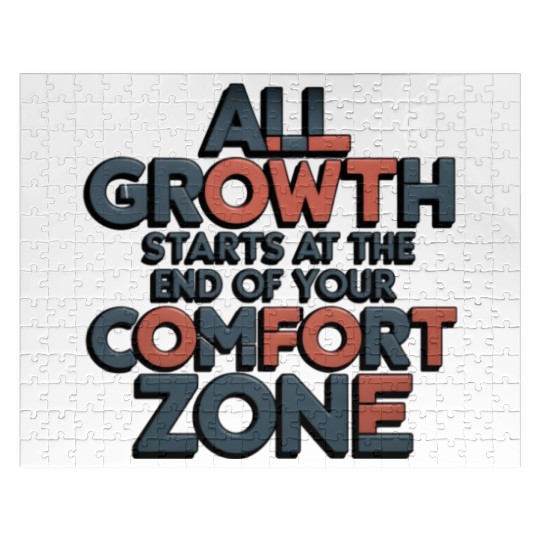 All Growth Starts At The End Of Your Comfort Zone Jigsaw Puzzles