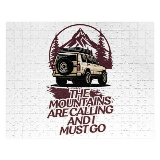 the mountains are calling and i must go Jigsaw Puzzles