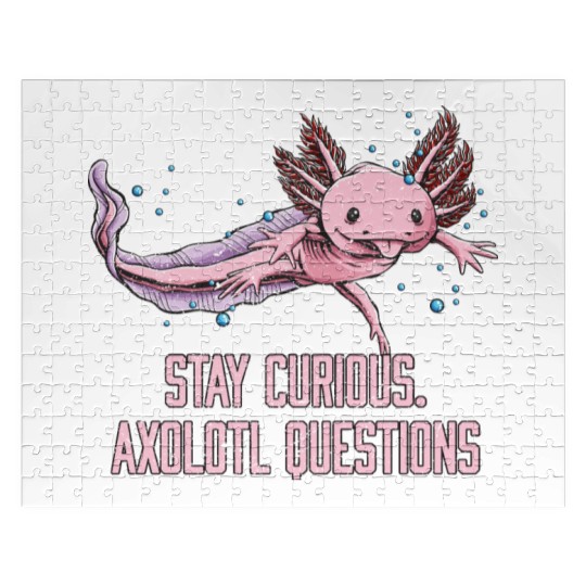Stay Curious Axolotl Questions Salamander Funny Ax Jigsaw Puzzles