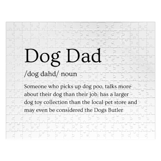 Definition of a Dog Dad, Dog Dad Definition Jigsaw Puzzles