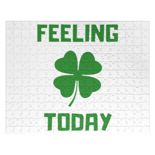 Feeling Lucky Today Jigsaw Puzzles