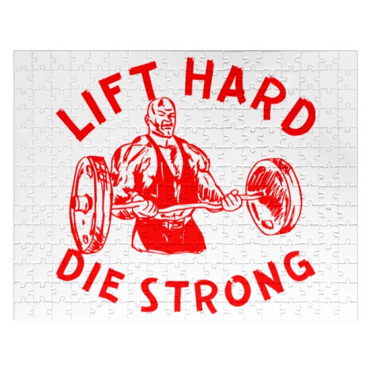 Lift Hard Die Strong LIKE US ON FACEBOOK Jigsaw Puzzles