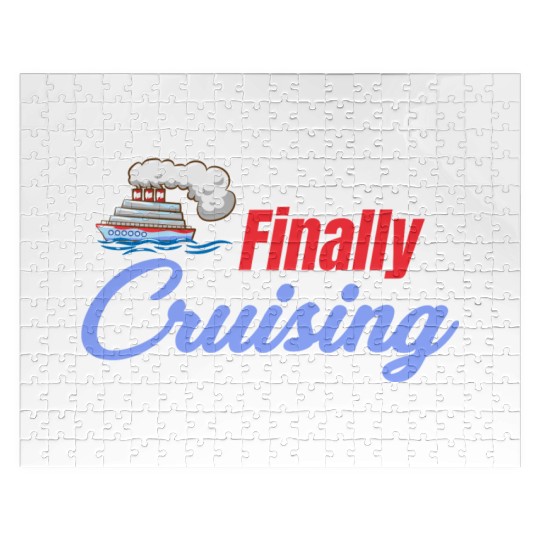 Finally Cruising Cruise Ship Lover Sailing Jigsaw Puzzles