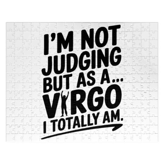 Funny Sarcastic Virgo Zodiac Quote Jigsaw Puzzles