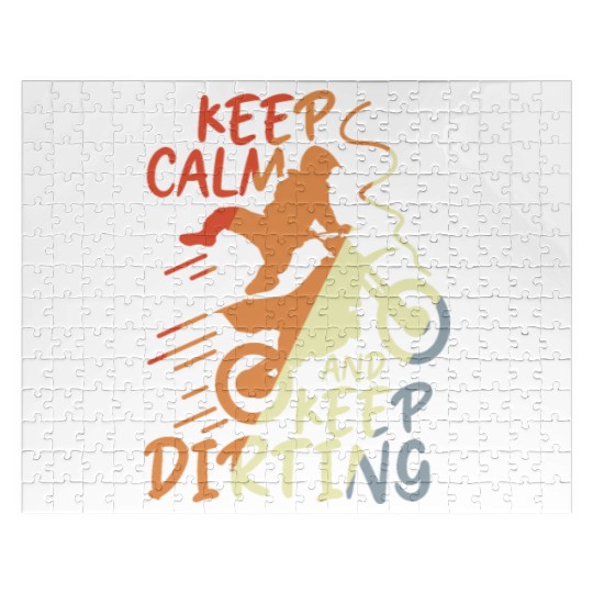Keep Calm and Keep Dirting Jigsaw Puzzles