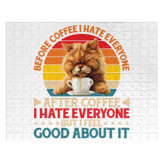 After Coffee I Hate Everyone I Feel Good About It2 Jigsaw Puzzles