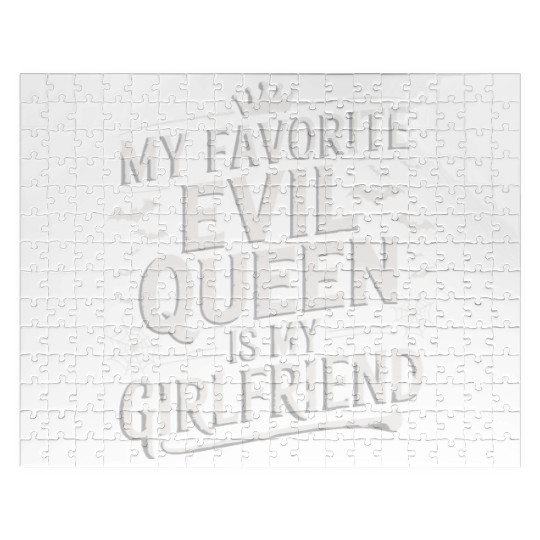 My Favorite Evil Queen Is My Girlfriend Jigsaw Puzzles