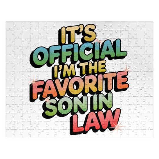 It's Official I'm The Favorite Son In Law Funny Vi Jigsaw Puzzles