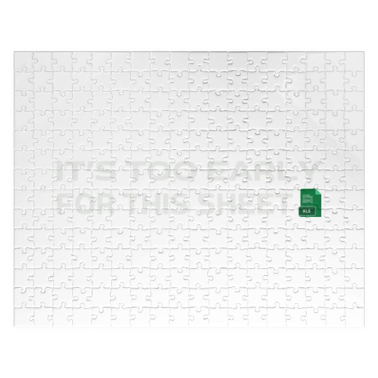 It's too early for this Sheet - Excel Jigsaw Puzzles