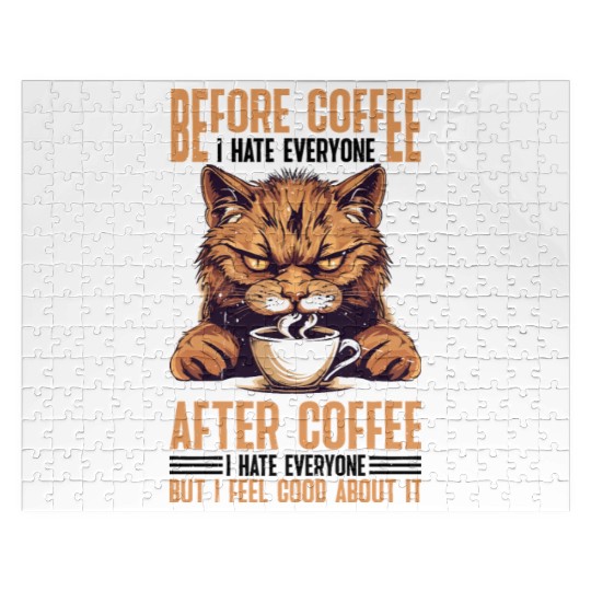 After Coffee I Hate Everyone I Feel Good About It Jigsaw Puzzles