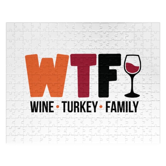 Wine Turkey Family Funny WTF Thanksgiving Funny Jigsaw Puzzles