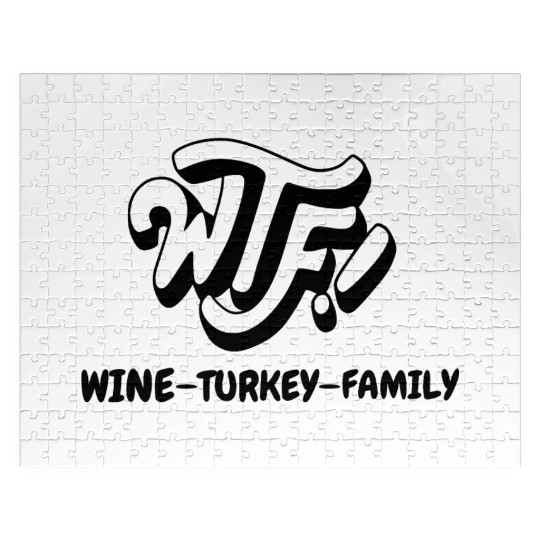 WTF Wine Turkey Family Funny Thanksgiving Jigsaw Puzzles