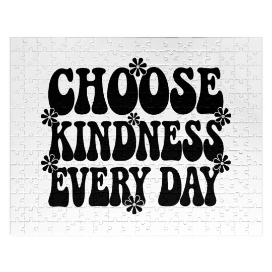 Choose Kindness Every Day - Inspirational Design Jigsaw Puzzles