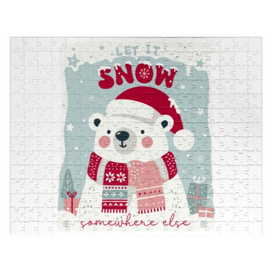 Let It Snow Somewhere Else Jigsaw Puzzles
