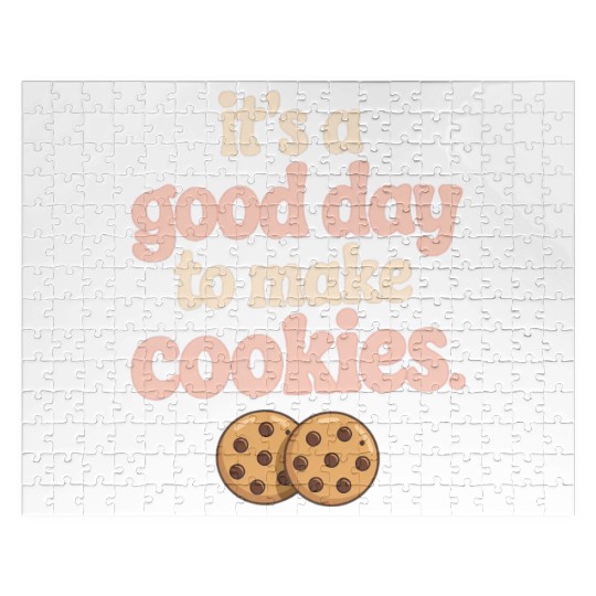 It's A Good Day to Make Cookies Jigsaw Puzzles Funny Baking