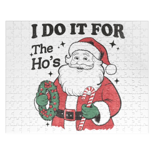 I Do It for The Hos With Texture Jigsaw Puzzles
