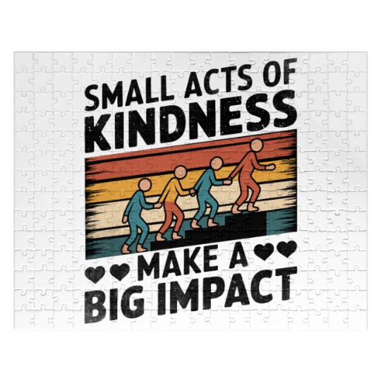 Small Acts of Kindness - Make a Big Impact Jigsaw Puzzles