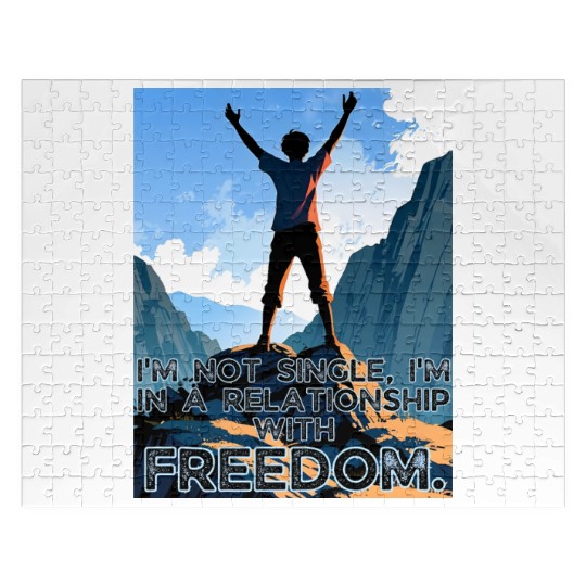 Not Single In Relationship with Freedom Valentines Jigsaw Puzzles