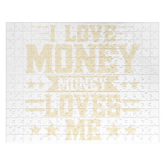 I Love Money - Money LOVES ME Money Meme Design Jigsaw Puzzles