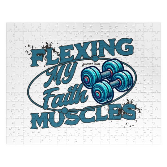 Flexing My Faith Muscles- James 2:26 Jigsaw Puzzles