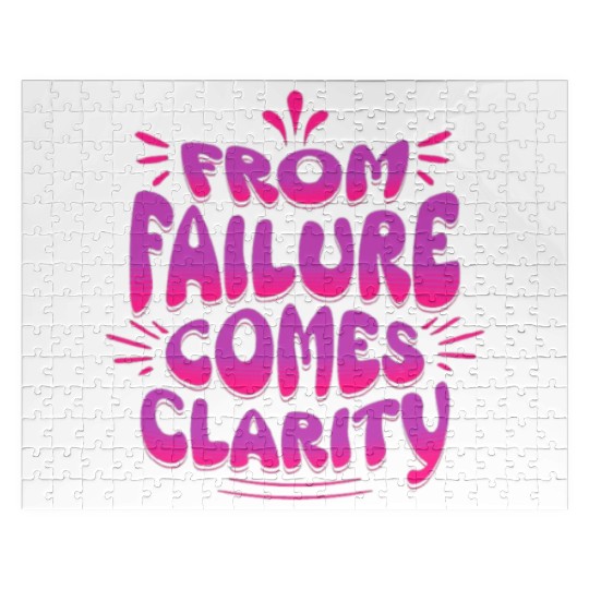 From Failure Comes Clarity – Embrace Growth Jigsaw Puzzles