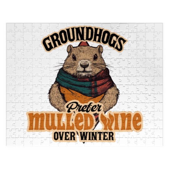 Groundhogs Prefer Mulled Wine Over Winter Design Jigsaw Puzzles