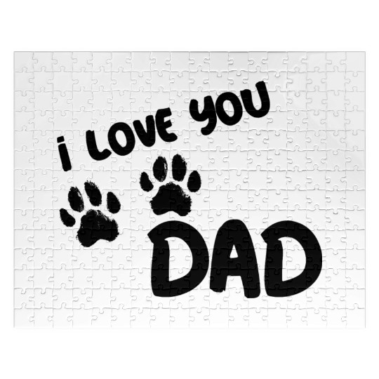 I Love You Dad Puppy Love for light Jigsaw Puzzles