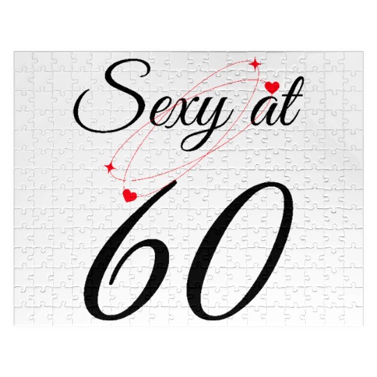 60th Birthday Gift. Sexy at 60 Jigsaw Puzzles