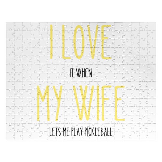 I Love My Wife Funny Husband,Pickleball Jigsaw Puzzles