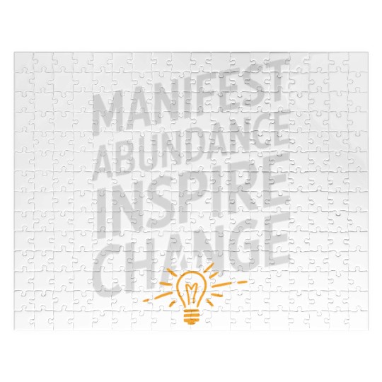 Manifest Abundance Inspire Change Quote Jigsaw Puzzles