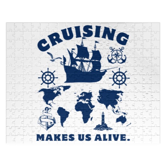 CRUISING MAKES US ALIVE The Perfect Cruise Gift Jigsaw Puzzles