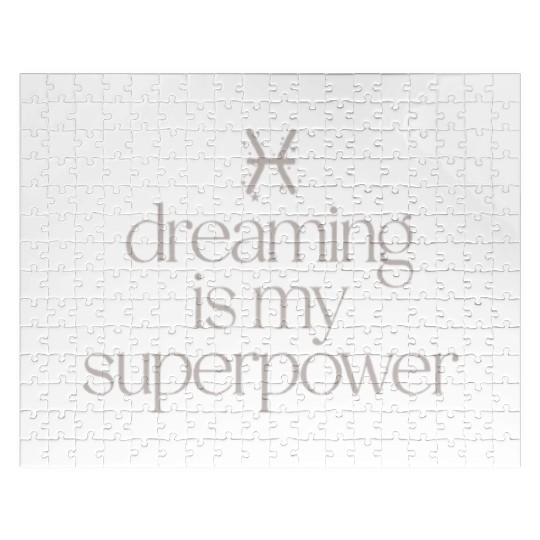 Pisces Character Zodiac: Dreaming Is My Superpower Jigsaw Puzzles