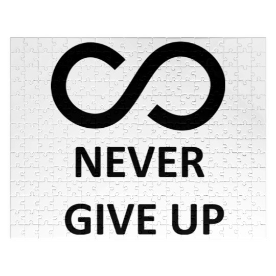 Never Give Up with Infinity Symbol Jigsaw Puzzles