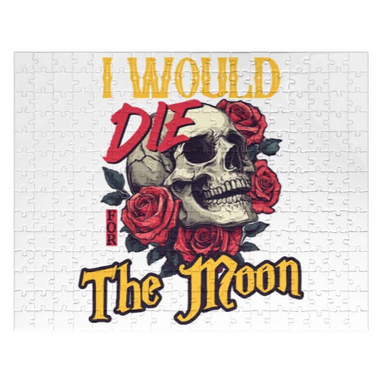 I Would Die For The Moon skull And Roses Art Jigsaw Puzzles