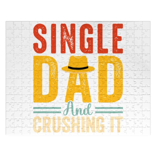 Single Dad And Crushing It Fathers Day Jigsaw Puzzles