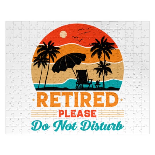 Retired Please Do Not Disturb Fun Jigsaw Puzzles