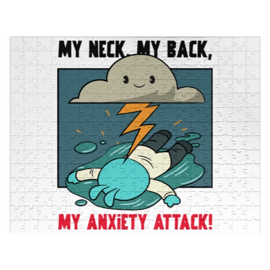 My Neck My Back My Anxiety Attack Jigsaw Puzzles