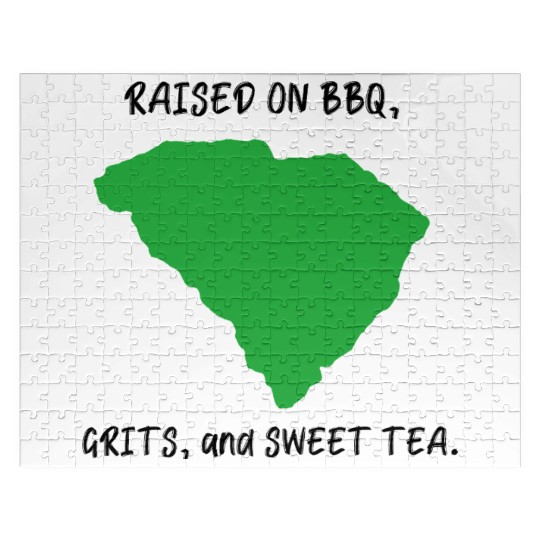 Raised On BBQ, Grits, and Sweet Tea South Carolina Jigsaw Puzzles