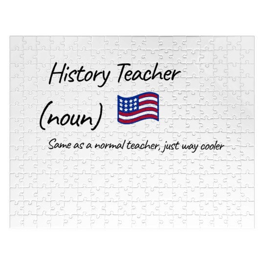 History Teacher Same As Normal Teacher Cooler Jigsaw Puzzles