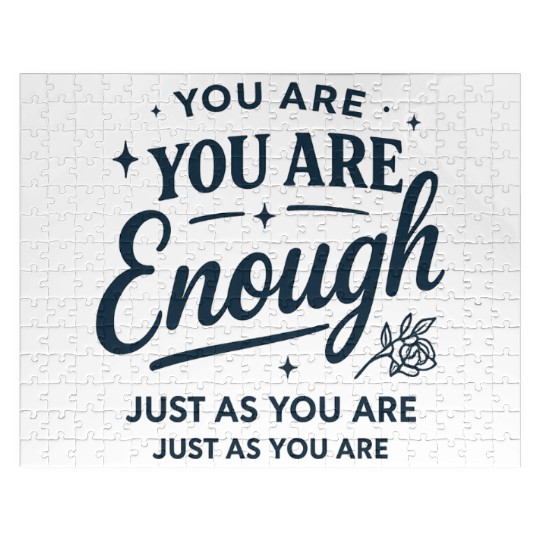 Inspirational "You Are Enough" Quote Typography Jigsaw Puzzles