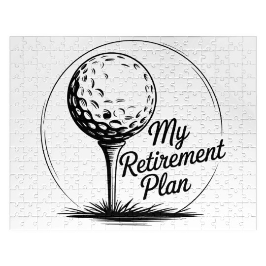Goss Apparel: My Retirement Plan Jigsaw Puzzles