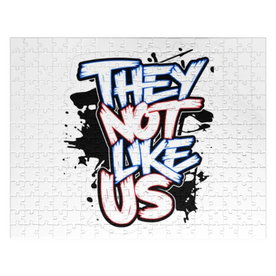 They Not Like Us Jigsaw Puzzles