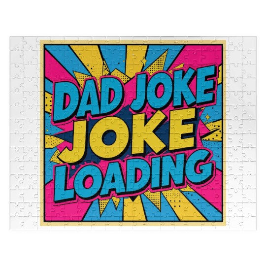 Dad Joke Loading Jigsaw Puzzles