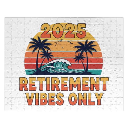 2025 Retirement Vibes Only Jigsaw Puzzles