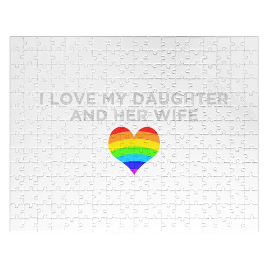 I love my daughter & her wife mom dad LGBTQ pride Jigsaw Puzzles
