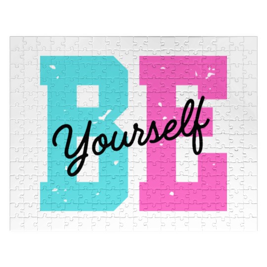 Be yourself Jigsaw Puzzles