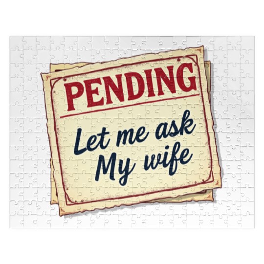 Let Me Ask My Wife Funny Accountant Jigsaw Puzzles