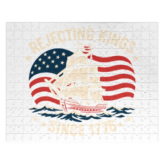 Rejecting Kings Since 1776 American Flag Ship Jigsaw Puzzles