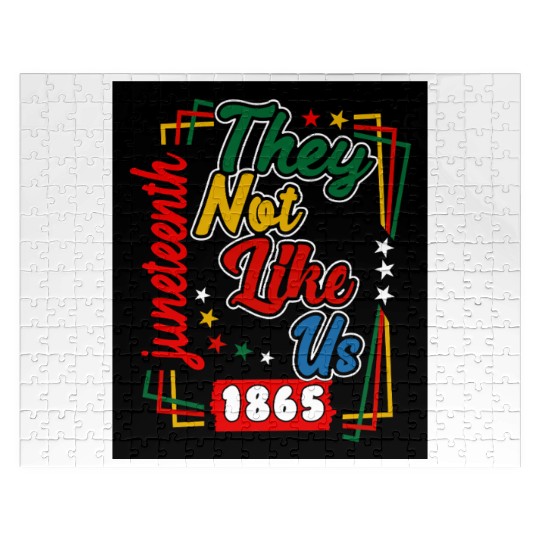 Juneteenth They Not Like Us 1865 Jigsaw Puzzles